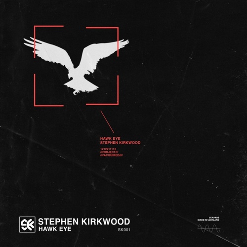 Stephen Kirkwood - Hawk Eye [SKR001]